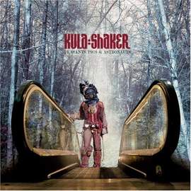 Kula Shaker: Great Hosannah