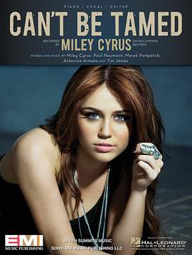 Miley Cyrus: Can't Be Tamed