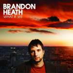 Brandon Heath: Sunrise Product Image