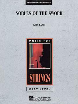 James Kazik: Nobles Of The Sword - Piano
