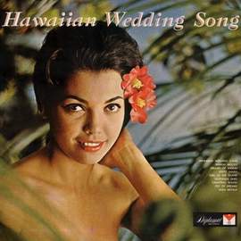 Julie Rogers: The Hawaiian Wedding Song