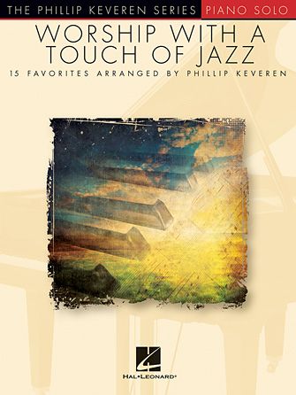 Chris Tomlin: Indescribable [Jazz version] (arr. Phillip Keveren)