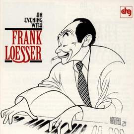 Frank Loesser: I'll Know