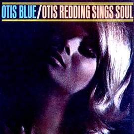 Otis Redding: I've Been Loving You Too Long
