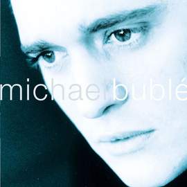 Michael Buble: Come Fly With Me