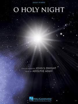 Adolphe Adam: O Holy Night