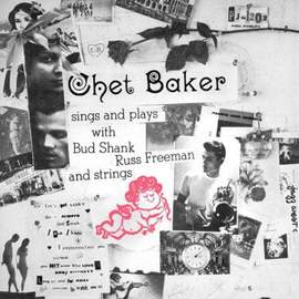 Chet Baker: Let's Get Lost