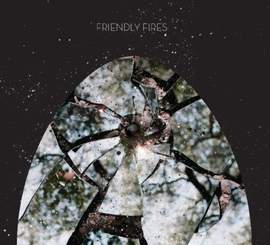 Friendly Fires: Jump In The Pool