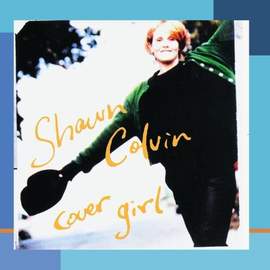 Shawn Colvin: (Looking For) The Heart Of Saturday Night