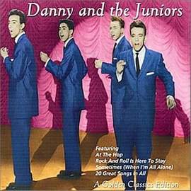 Danny & The Juniors: At The Hop