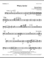 J. Daniel Smith: What A Savior - Trombone 1 & 2 Product Image