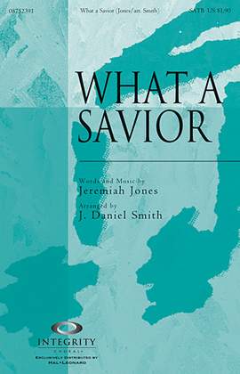 J. Daniel Smith: What A Savior - Trombone 3/Tuba
