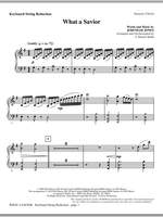 J. Daniel Smith: What A Savior - Keyboard String Reduction Product Image