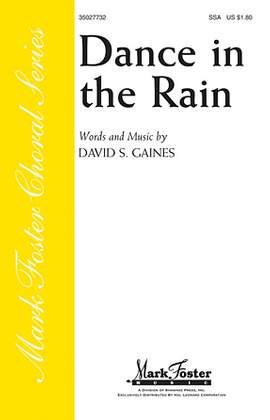 David S. Gaines: Dance In The Rain