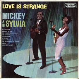 Mickey & Sylvia: Love Is Strange