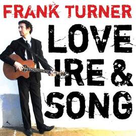 Frank Turner: Long Live The Queen