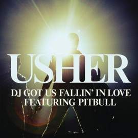 Usher featuring Pitbull: DJ Got Us Fallin' In Love
