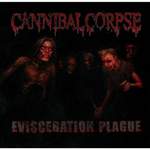 Cannibal Corpse: Evisceration Plague Product Image