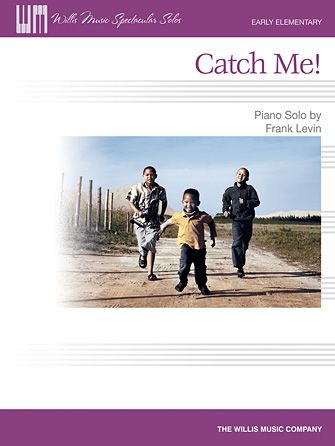 Frank Levin: Catch Me!