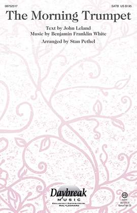 Stan Pethel: The Morning Trumpet