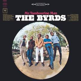 The Byrds: Mr. Tambourine Man