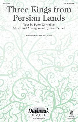 Stan Pethel: Three Kings From Persian Lands