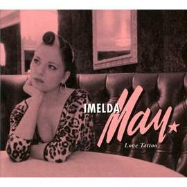 Imelda May: Johnny Got A Boom Boom