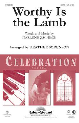 Heather Sorenson: Worthy Is The Lamb - Bb Clarinet 1,2