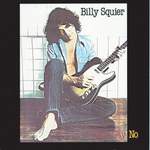 Billy Squier: The Stroke Product Image
