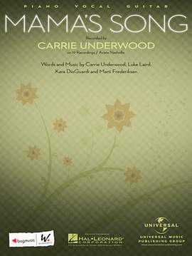 Carrie Underwood: Mama's Song