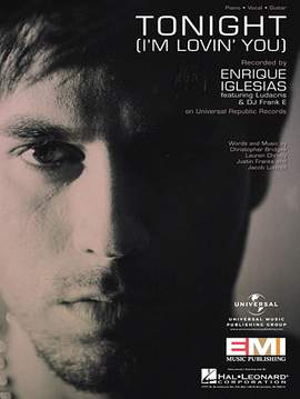 Enrique Iglesias: Tonight (I'm Lovin' You)