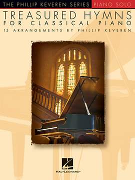Thomas Ken: Praise God, From Whom All Blessings Flow [Classical version] (arr. Phillip Keveren)