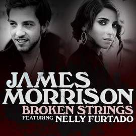 James Morrison featuring Nelly Furtado: Broken Strings