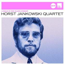 Horst Jankowski: A Walk In The Black Forest (Eine Schwarwaldfahrt)