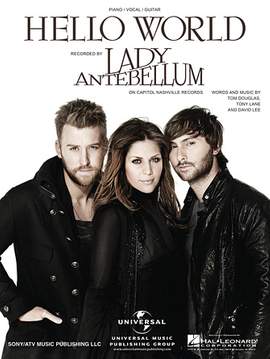 Lady A: Hello World