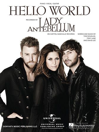 Lady A: Hello World