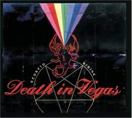 Death In Vegas: Scorpio Rising