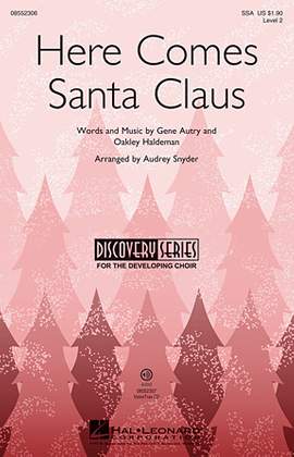 Audrey Snyder: Here Comes Santa Claus (Right Down Santa Claus Lane)