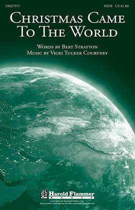 Bert Stratton: Christmas Came To The World