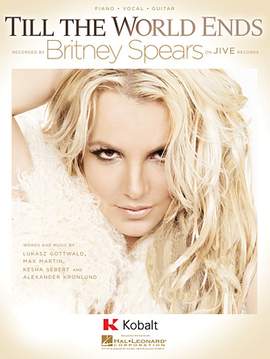 Britney Spears: Till The World Ends