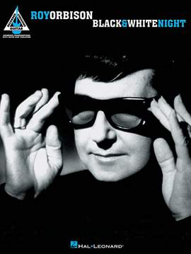 Roy Orbison: Dream Baby (How Long Must I Dream)