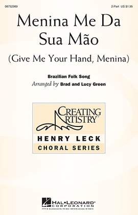 Brad Green: Menina Me Da Sua Mao (Give Me Your Hand, Menina)