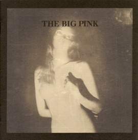 The Big Pink: Velvet