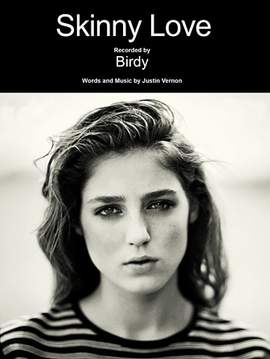 Birdy: Skinny Love