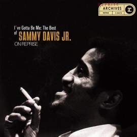 Sammy Davis Jr.: I've Gotta Be Me