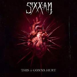 Sixx A.M.: Lies Of The Beautiful People