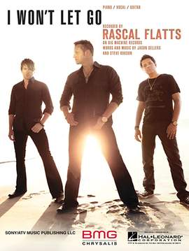 Rascal Flatts: I Won't Let Go