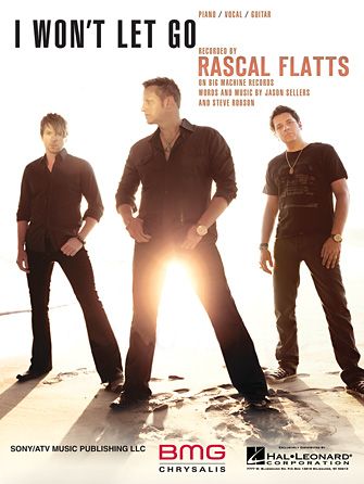 Rascal Flatts: I Won't Let Go