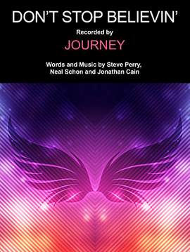 Journey: Don't Stop Believin'