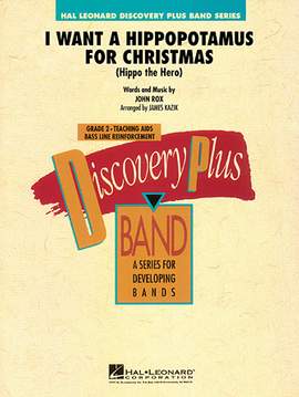 James Kazik: I Want A Hippopotamus For Christmas - Eb Alto Clarinet